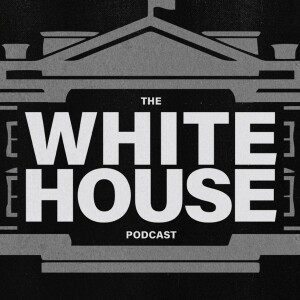 The White House Podcast logo in white and gray on black.
